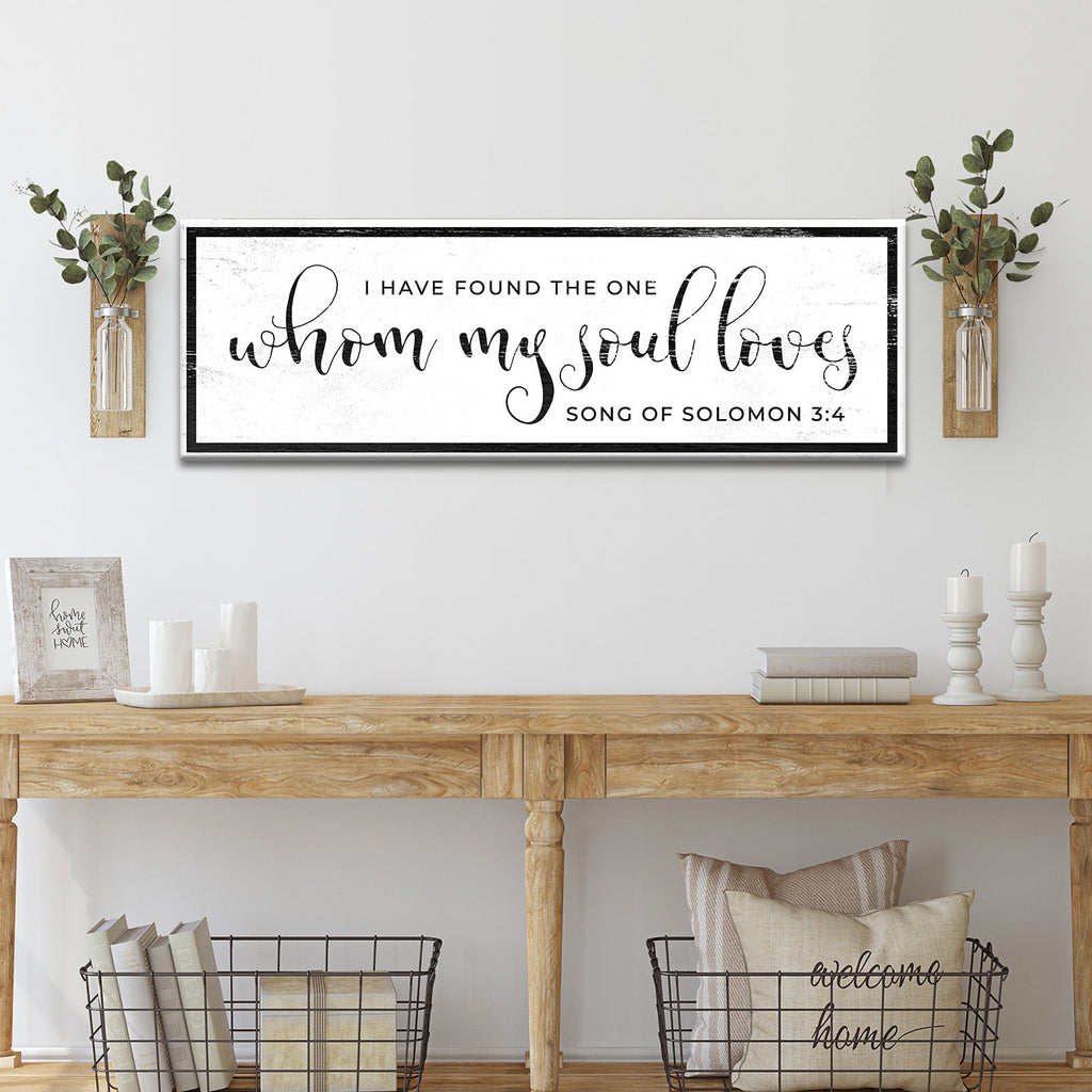 Song Of Solomon 3:4 - I Have Found The One Sign III