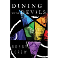 Dining with Devils - Paperback