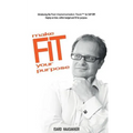 make F.I.T. your purpose: Introducing the Fast Implementation Track for SAP ERP. Deploy on time, within budget and fit for purpose. - Paperback