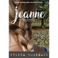 Jeanne: A journey from abandonment and abuse to forgiveness and truth. - Hardcover