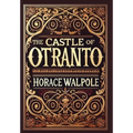 The Castle of Otranto (Collector's Edition) (Laminated Hardback with Jacket) - Hardcover