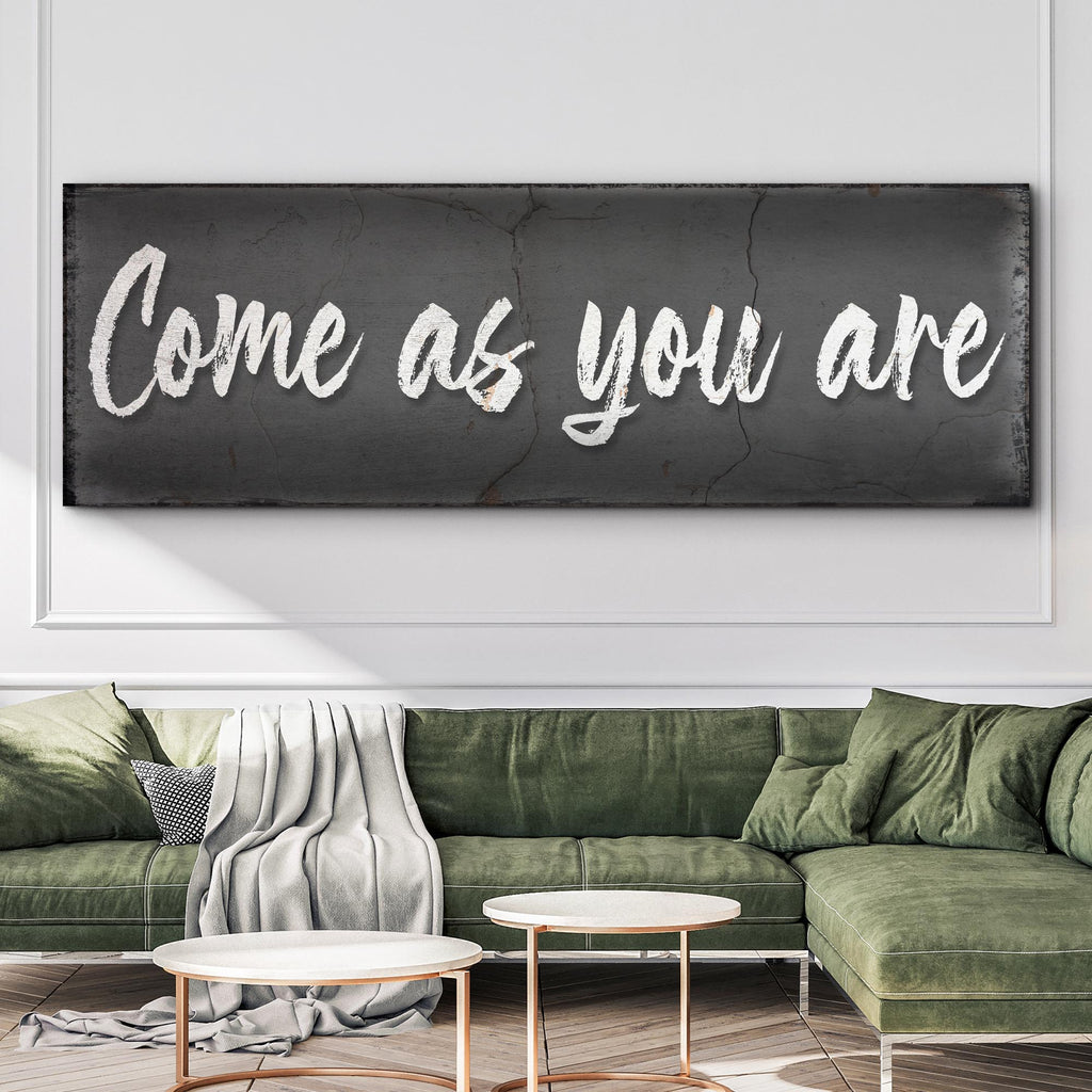 Come As You Are Sign II