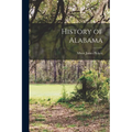History of Alabama - Paperback