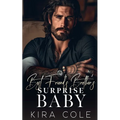 Best Friend's Brother's Surprise Baby - Paperback