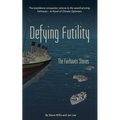 Defying Futility - Paperback