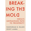 Breaking the Mold: India's Untraveled Path to Prosperity - Paperback