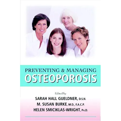 Preventing & Managing Osteoporosis - Paperback