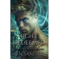 Light Redeemed (Shadowguards Book Two): A Gay Urban Fantasy Romance - Paperback