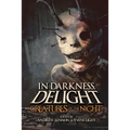 In Darkness, Delight: Creatures of the Night - Paperback