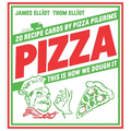 Pizza: 20 Recipe Cards by Pizza Pilgrims - Hardcover
