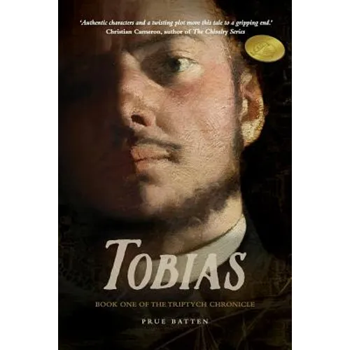 Tobias: Book One of the Triptych Chronicle - Paperback