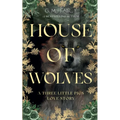 House of Wolves: A Three Little Pigs Love Story - Paperback