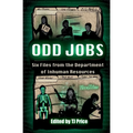 Odd Jobs - Six Files from the Department of Inhuman Resources - Paperback