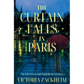 The Curtain Falls in Paris: An Aria Nevins and Noah Roche Mystery - Paperback