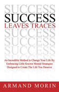 Success Leaves Traces - Paperback