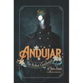 And仼ar: The Robot Gentleman of San Juan - Paperback