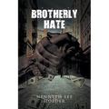 Brotherly Hate - Paperback