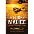 The Edge of Malice: The Marie Grossman Story - Paperback