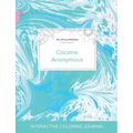 Adult Coloring Journal: Cocaine Anonymous (Sea Life Illustrations, Turquoise Marble) - Paperback