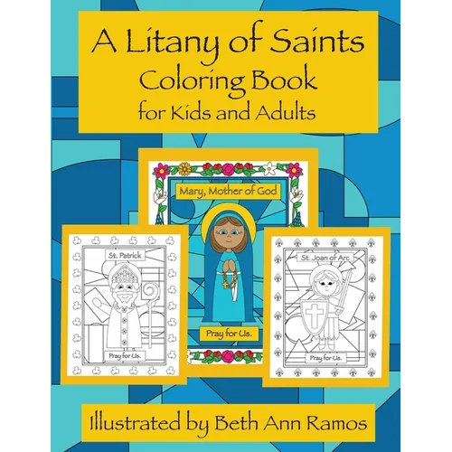 A Litany of Saints Coloring Book for Kids and Adults - Paperback
