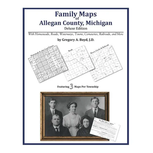 Family Maps of Allegan County, Michigan - Paperback