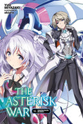 The Asterisk War, Vol. 10 (Light Novel): Conquering Dragons and Knights - Paperback