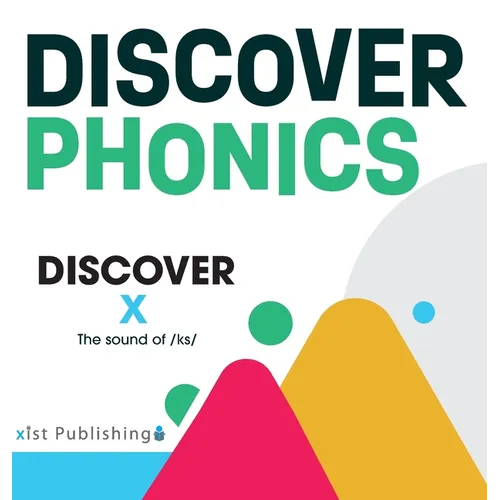 Discover X: The sound of /ks/ - Hardcover