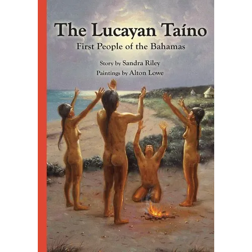 The Lucayan Ta?o: First People of the Bahamas - Paperback
