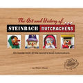 The Art and History of Steinbach Nutcrackers: An inside look at the world's best nutcrackers - Hardcover