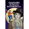 Cracking the Billy the Kid Imposter Hoax of Brushy Bill Roberts - Hardcover