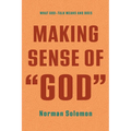 Making Sense of "God": What God-Talk Means and Does - Paperback
