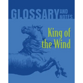 King of the Wind Glossary and Notes: King of the Wind - Paperback