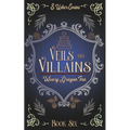 Veils and Villains: A Cozy Fantasy Novel - Paperback