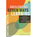 Facilitating Seven Ways of Learning: A Resource for More Purposeful, Effective, and Enjoyable College Teaching - Paperback
