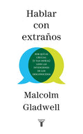 Hablar Con Extraños / Talking to Strangers - Paperback