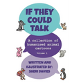 If They Could Talk (Volume 1) - Paperback