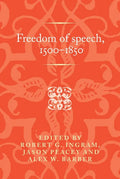 Freedom of Speech, 1500-1850 - Paperback