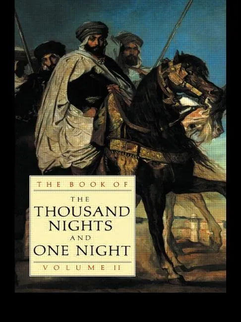The Book of the Thousand Nights and One Night (Vol 2) - Paperback