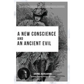 A New Conscience and an Ancient Evil: Nobel Peace Prize Winner - Paperback