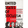 United States of Socialism: Who's Behind It. Why It's Evil. How to Stop It. - Paperback