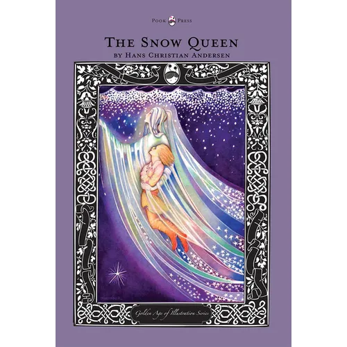 The Snow Queen - The Golden Age of Illustration Series - Paperback