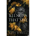 Illusions That May: Alternative Cover Edition - Paperback