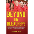 Beyond The Bleachers Encouraging Success Without The Stress - Hardcover