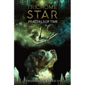 Trichome Star: Fractals of Time - Paperback
