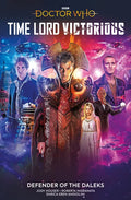 Doctor Who: Time Lord Victorious: Defender of the Daleks (Graphic Novel) - Paperback