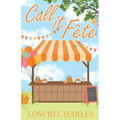 Call It Fête - Paperback