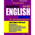 Preston Lee's Beginner English Lesson 1 - 20 For Vietnamese Speakers (British) - Paperback