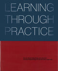 Learning Through Practice - Hardcover
