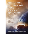 Reflections and Musings From the Book of Revelation: The Age of Apocalypse - Paperback