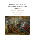 String Virtuosi in Eighteenth-Century Naples - Hardcover